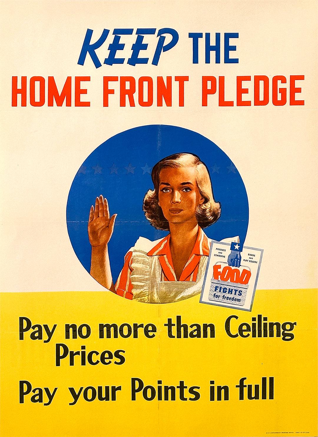 Original Vintage WWII Poster Keep the Home Front Pledge - Inflation 1943