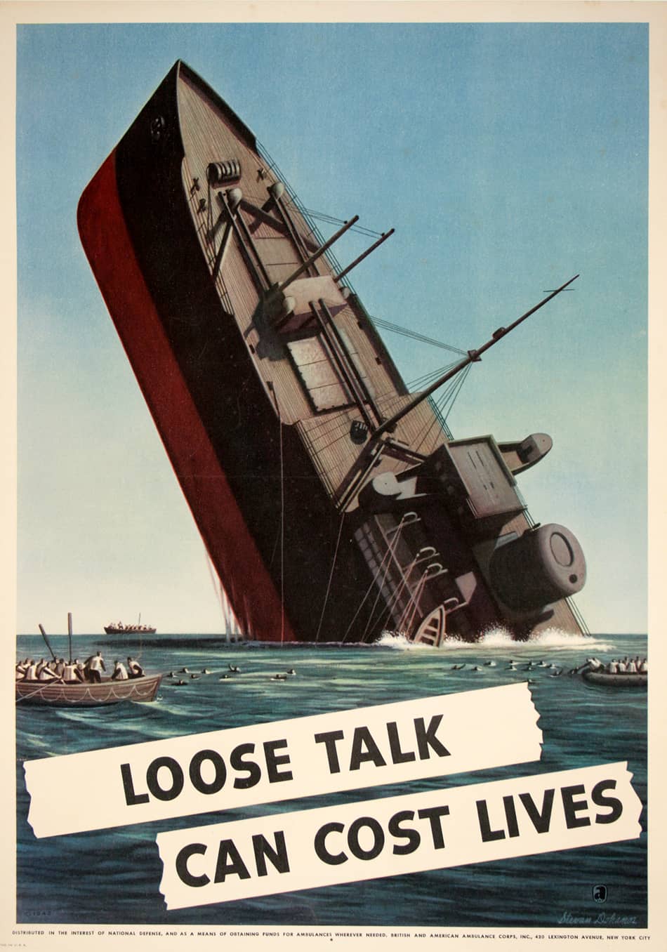 Original World War II Poster - Loose Talk Can Cost Lives Sinking Boat by Steven Dohanos 1942