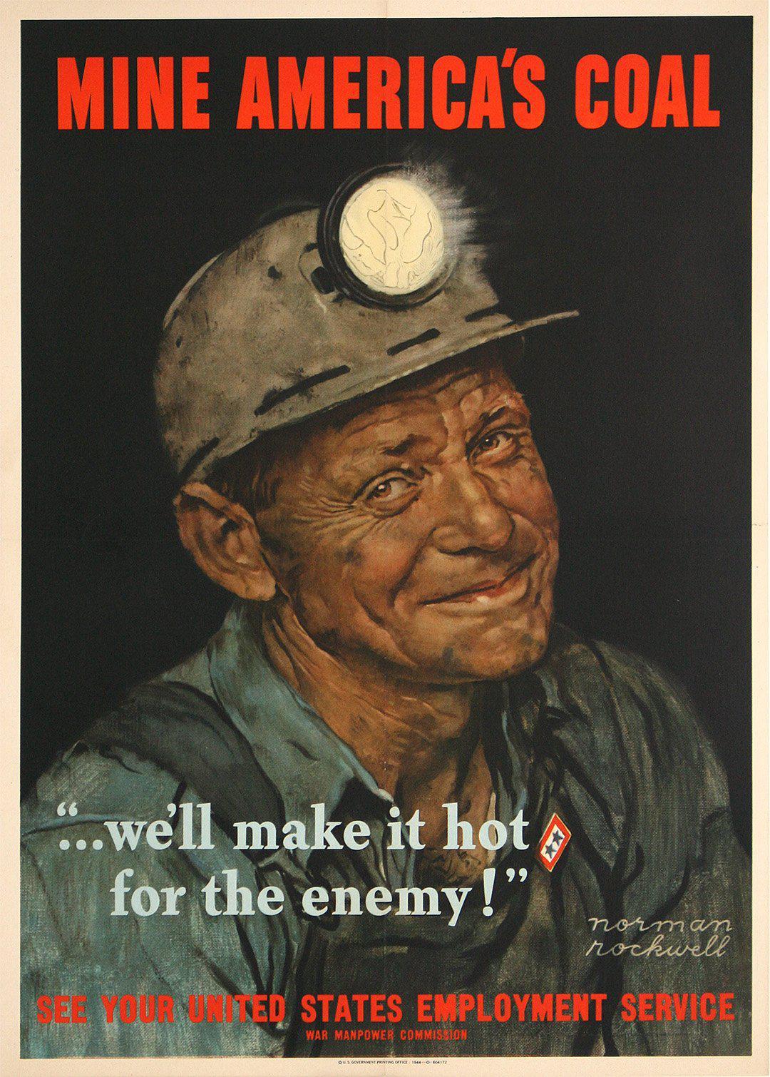 Original Vintage Norman Rockwell WWII Poster Mine America's Coal