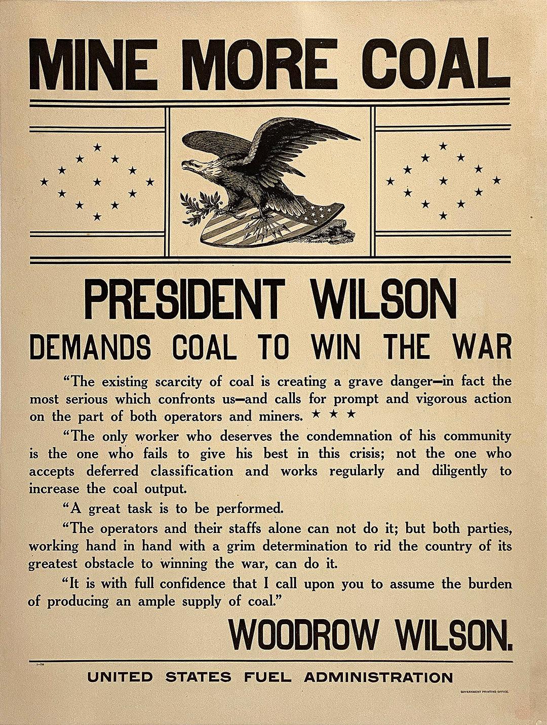 Original Vintage WWI Mine More Coal Poster - Woodrow Wilson c1917