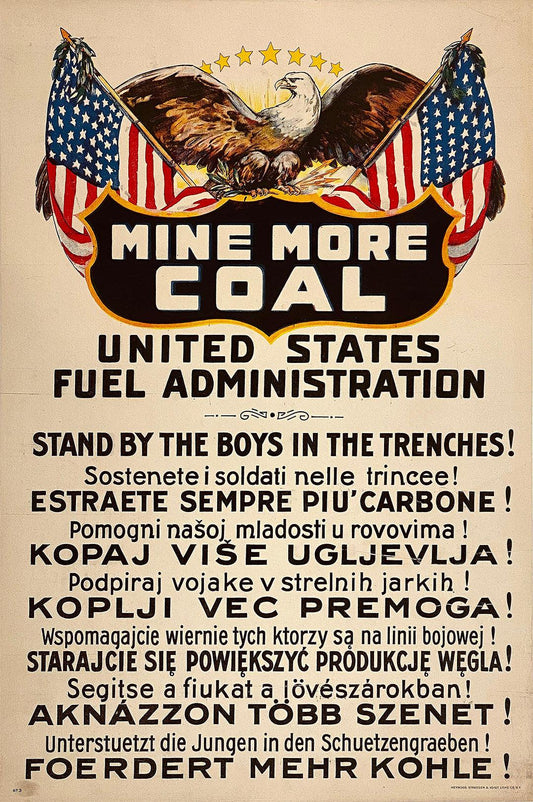 Original Vintage Mine More Coal USFA WWI Poster c1918