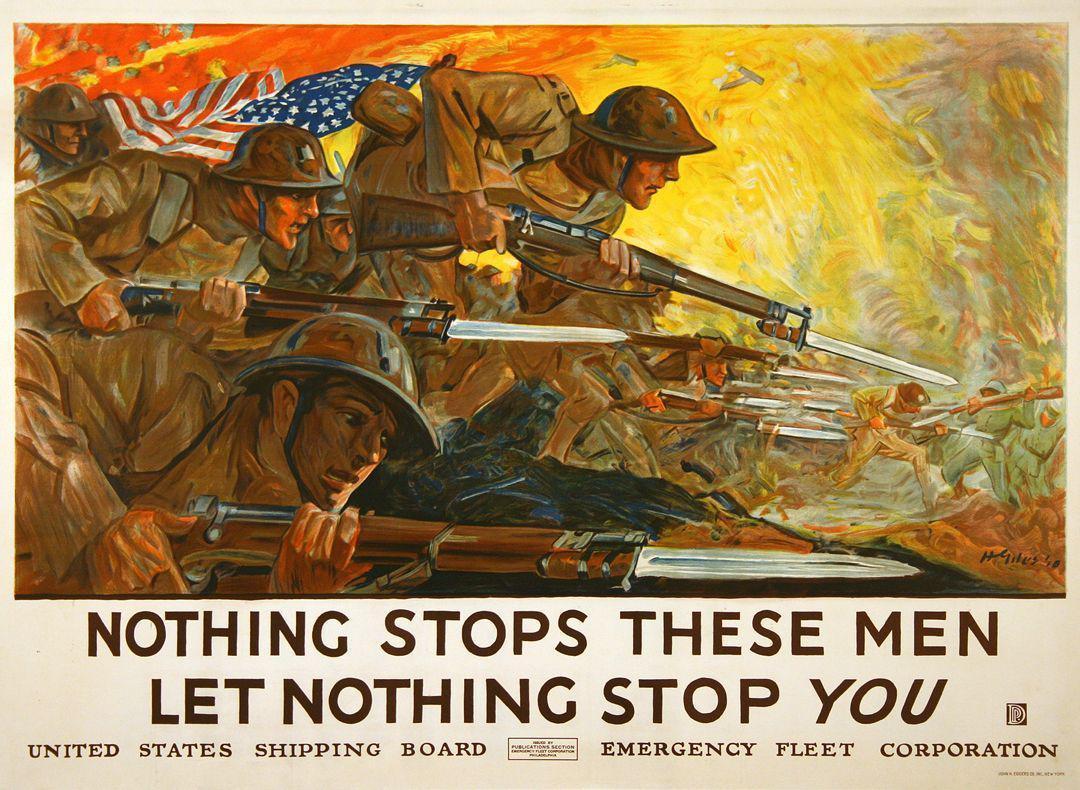 Original WWl Poster Nothing Stops These Men by Howard Everett Giles 1918