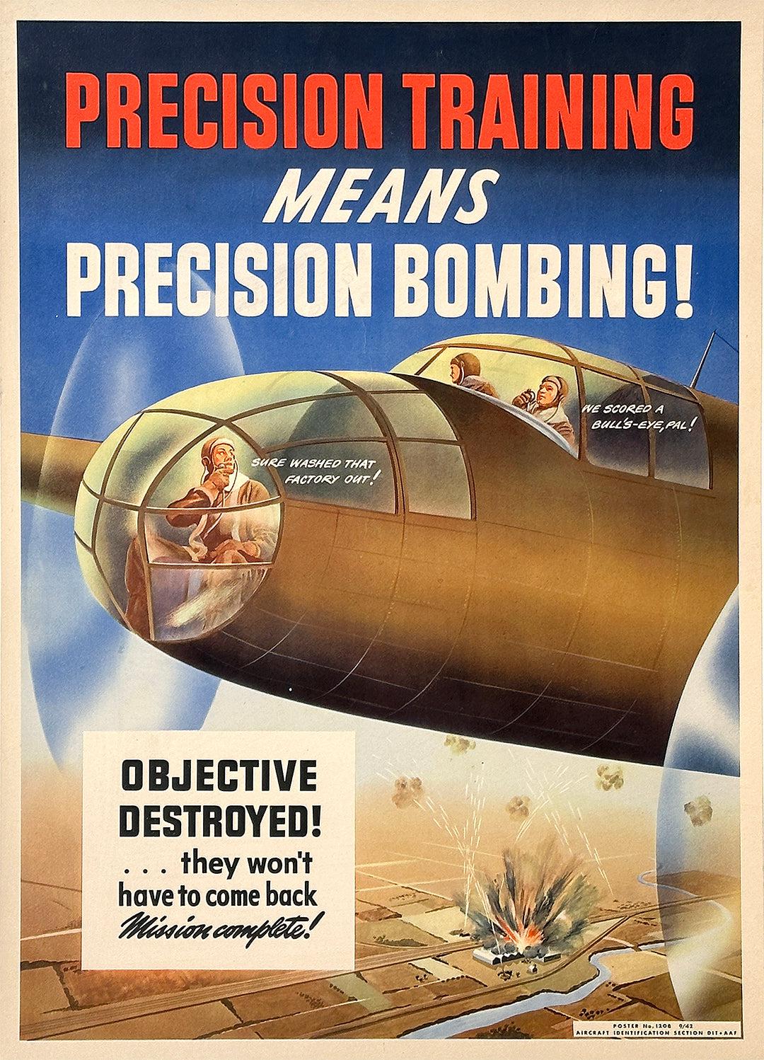 Original Vintage WWII Precision Training Means Precision Bombing Air Force Poster 1942