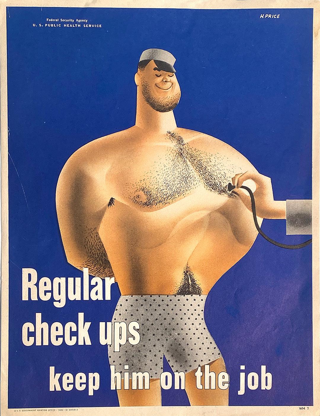 Original Vintage WWII Poster Regular Checkups Keep Him on the Job by Price