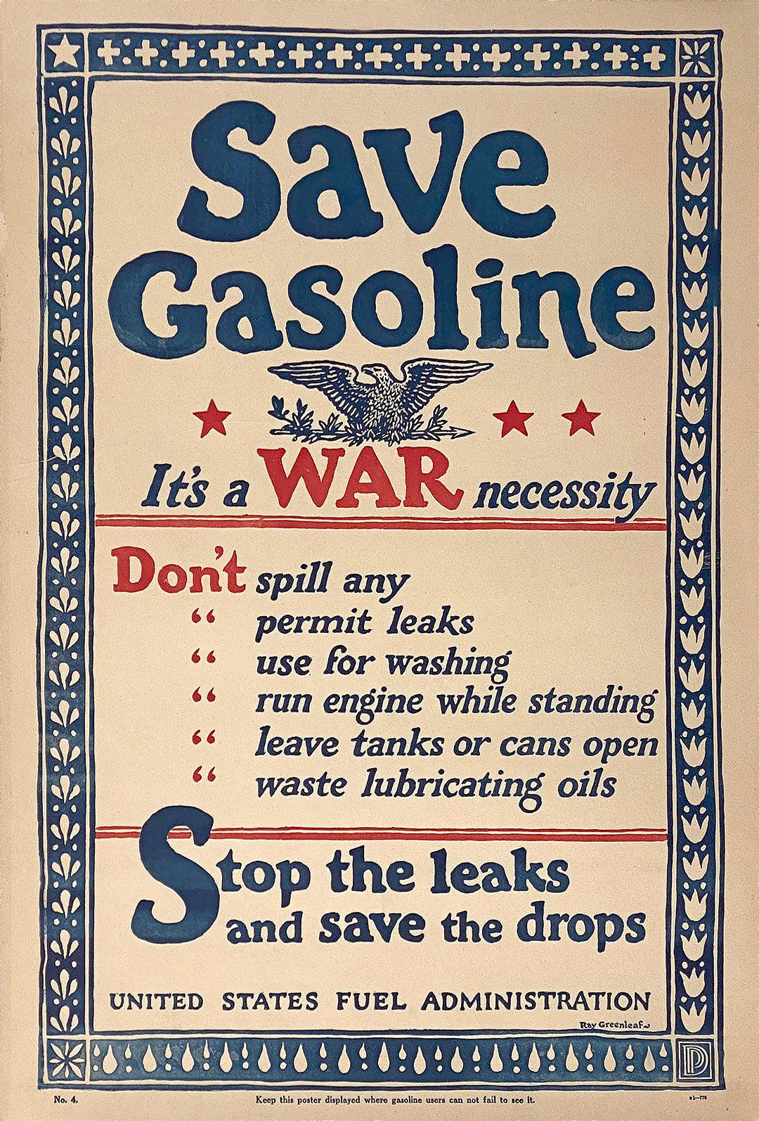 Original World War I American Poster - Save Gasoline It's a War Necessity c1917