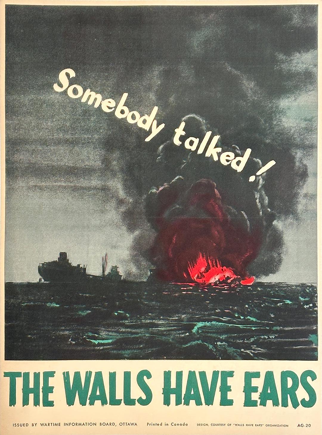 Somebody Talked - The Walls Have Ears WWII Original Vintage Canadian Poster