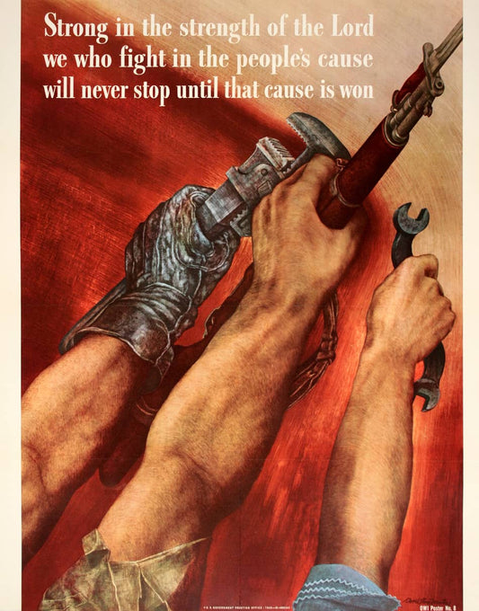 Original Vintage WWII Poster Strong in the Strength by Stone Martin 1942