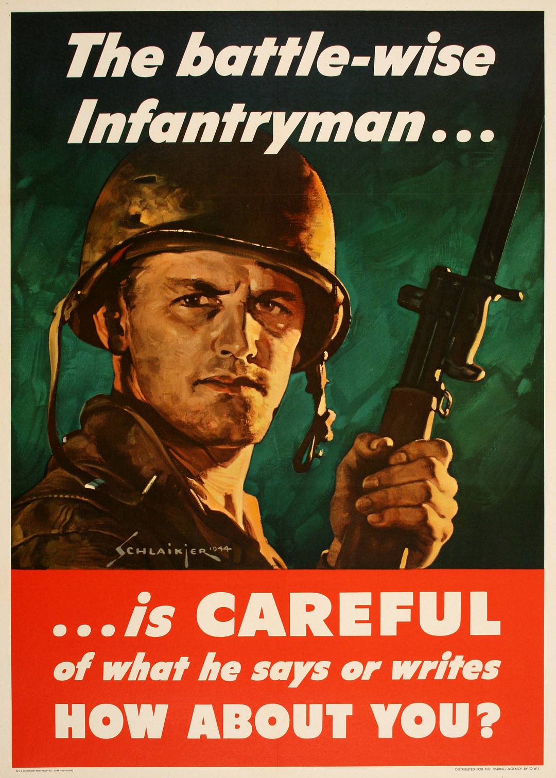 Original American WWII 1944 Poster by Schlaikjer - The Battle Wise Infantryman