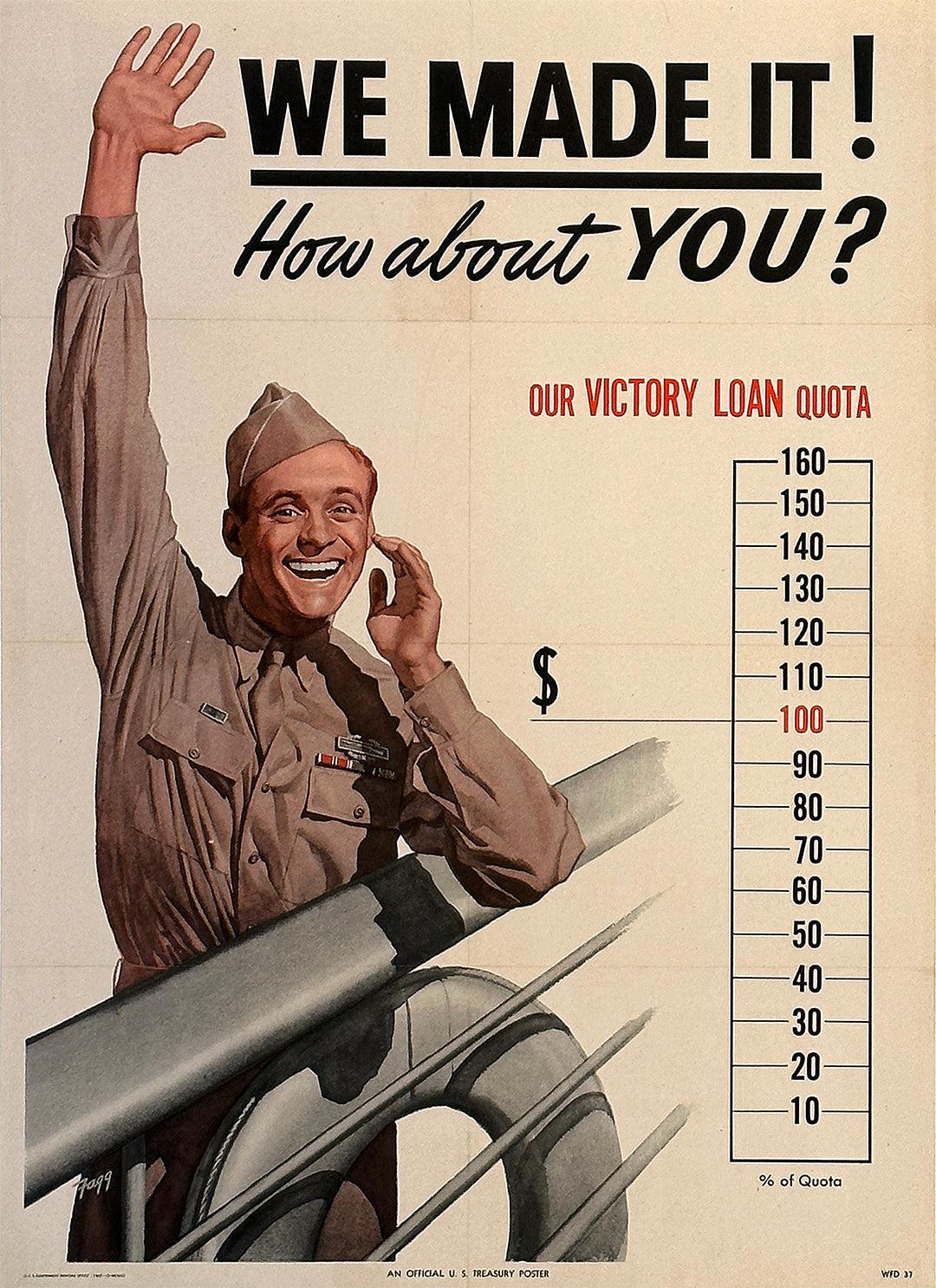 Original Vintage WWII Poster We Made It by Fagg Victory Loan 1945