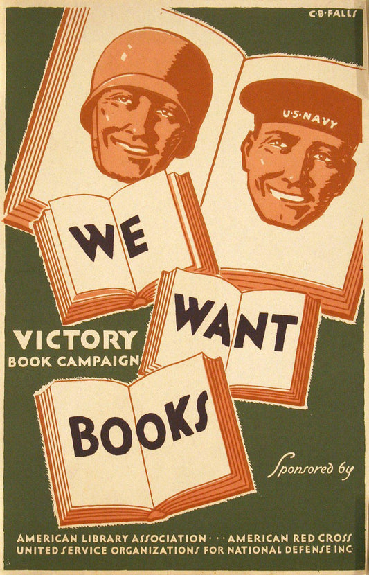 Original WWII American Poster We Want Books by C.B. Falls