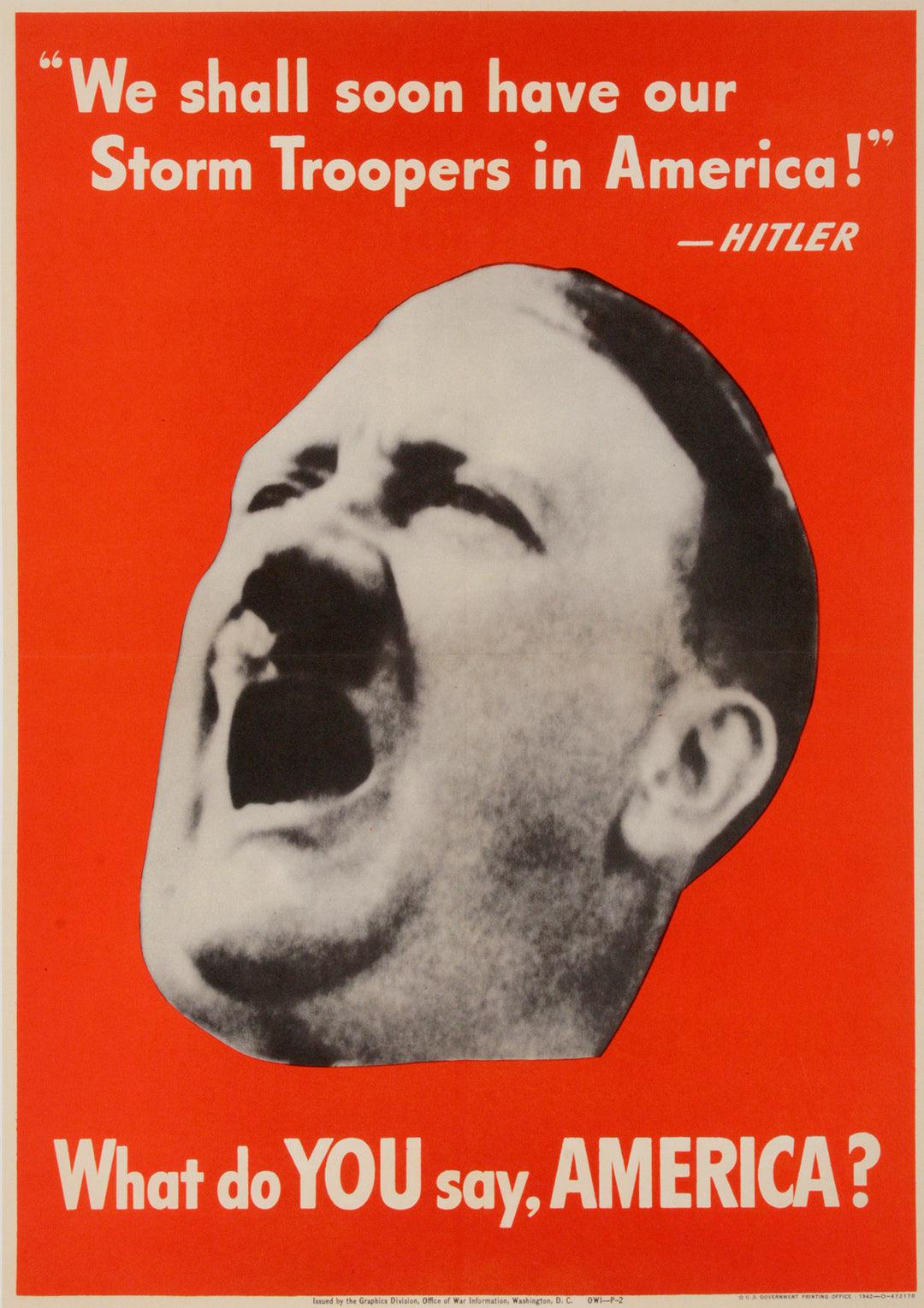 Original WWll Poster - What Do You Say America - Adolf Hitler c1942 Small