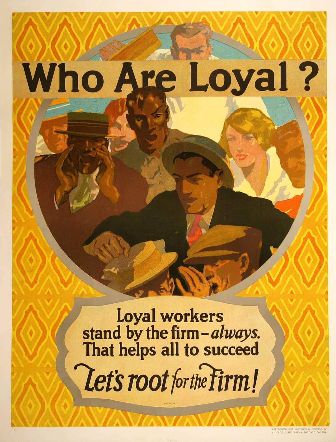 Original Mather Work Incentive Poster 1927 - Who Are Loyal