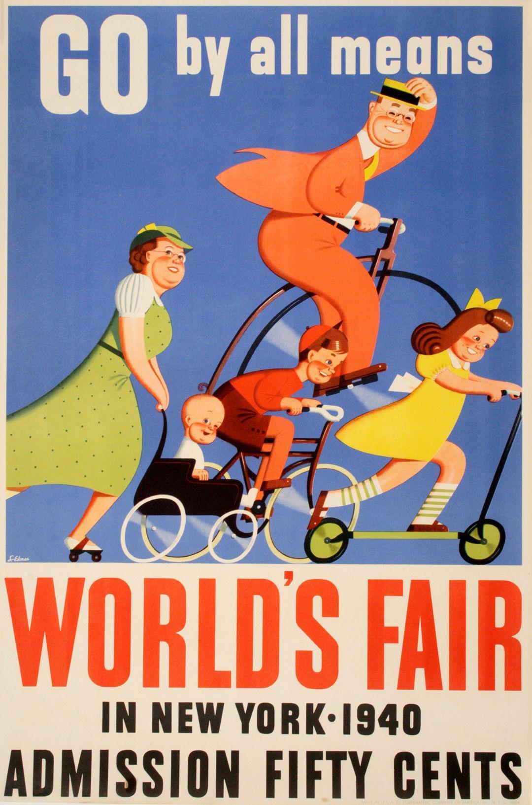 Original World's Fair in New York 1940 Poster by Stanley Ekman - Go by All Means