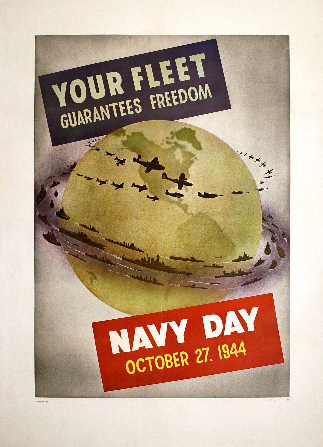 Original WWII Poster - Your Fleet guarantees Freedom - Navy Day October 27, 1944